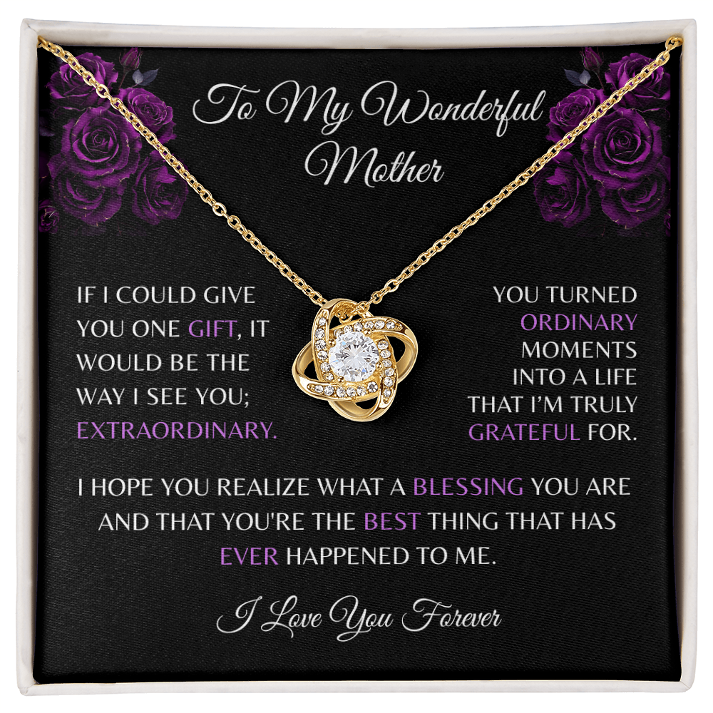 To My Wonderful Mother - Love Knot Necklace
