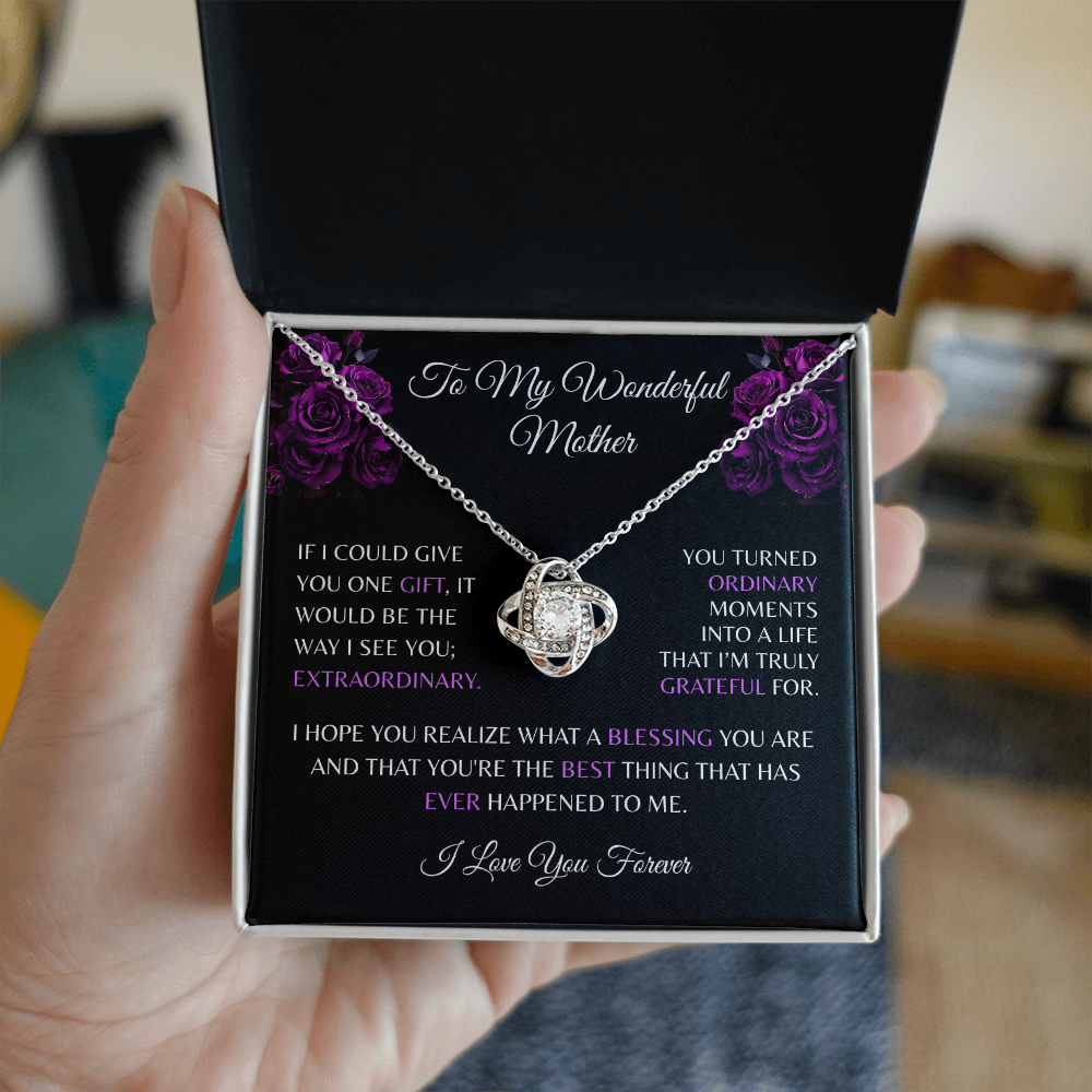 To My Wonderful Mother