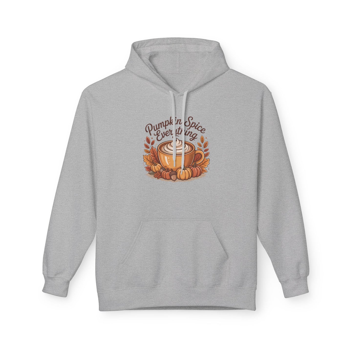 Pumpkin Spice Everything Hoodie
