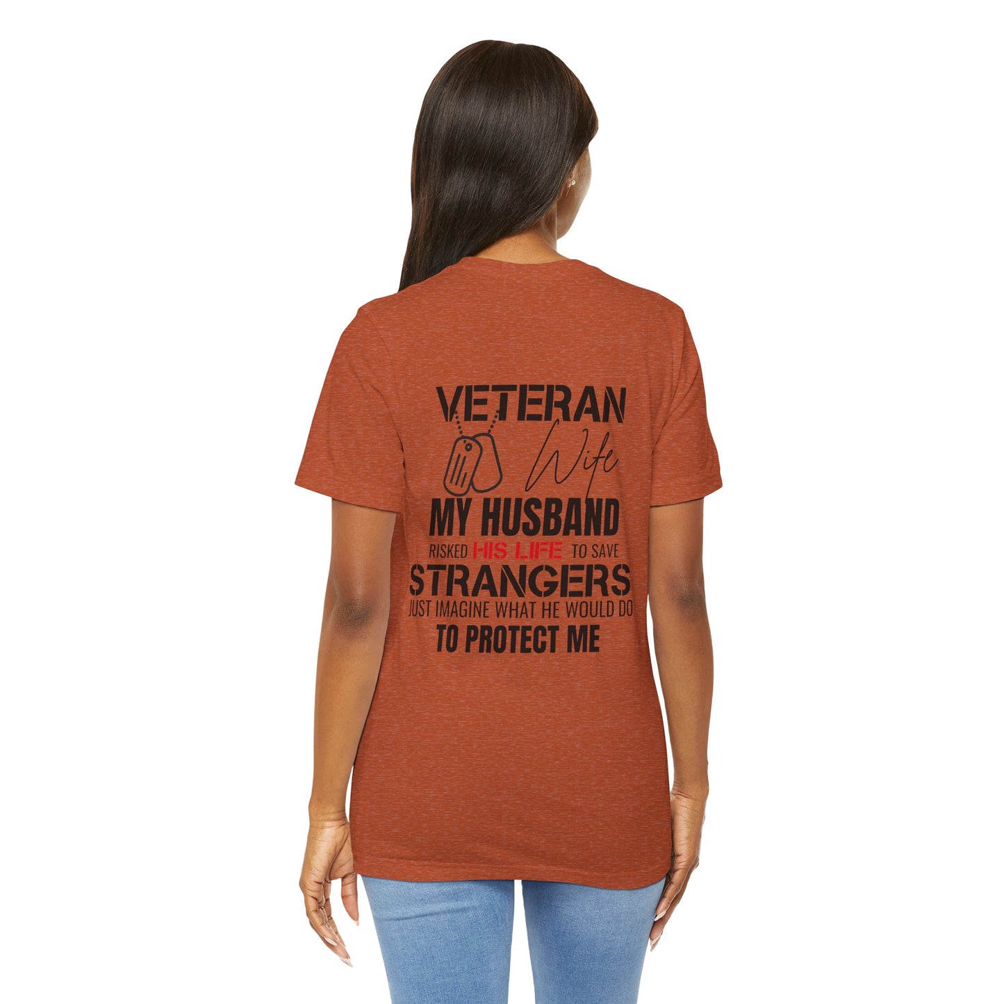 Veteran Wife T-Shirt — Proud Military Spouse Tee