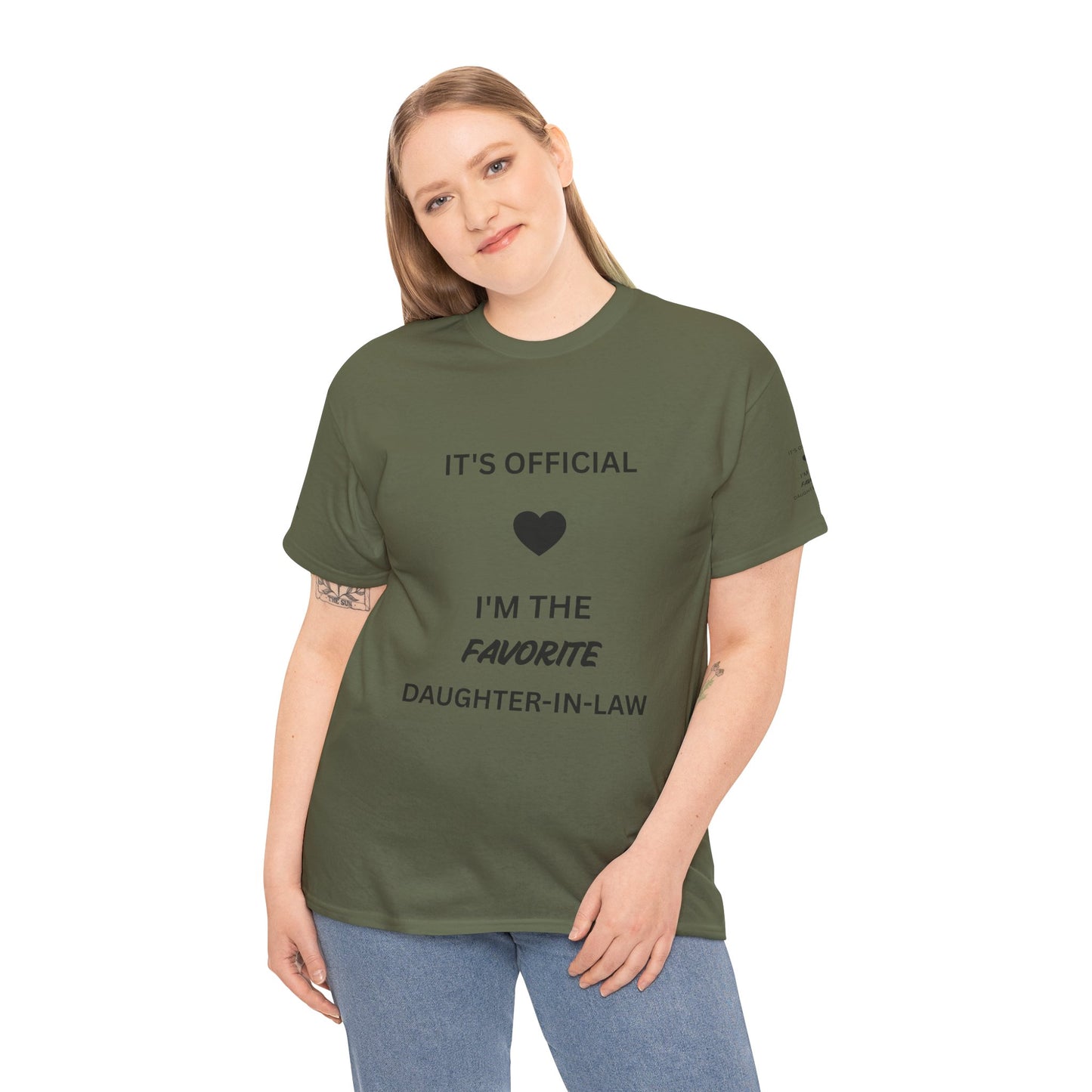Daughter-in-Law T-Shirt — "It's Official I'm the Favorite" Casual Tee