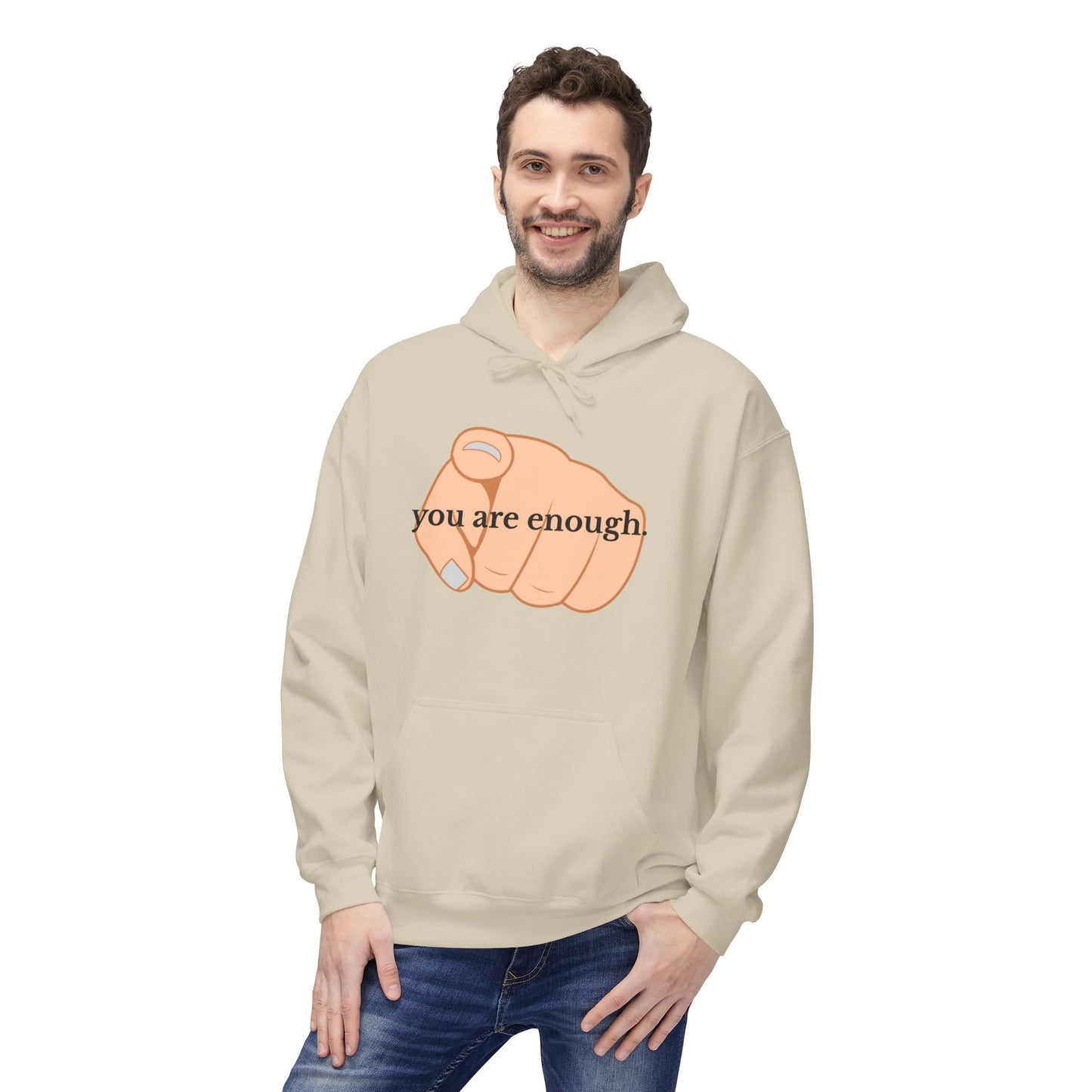 "You Are Enough" Inspirational Hoodie with Pointing Design (Back Message: Encouraging Note)
