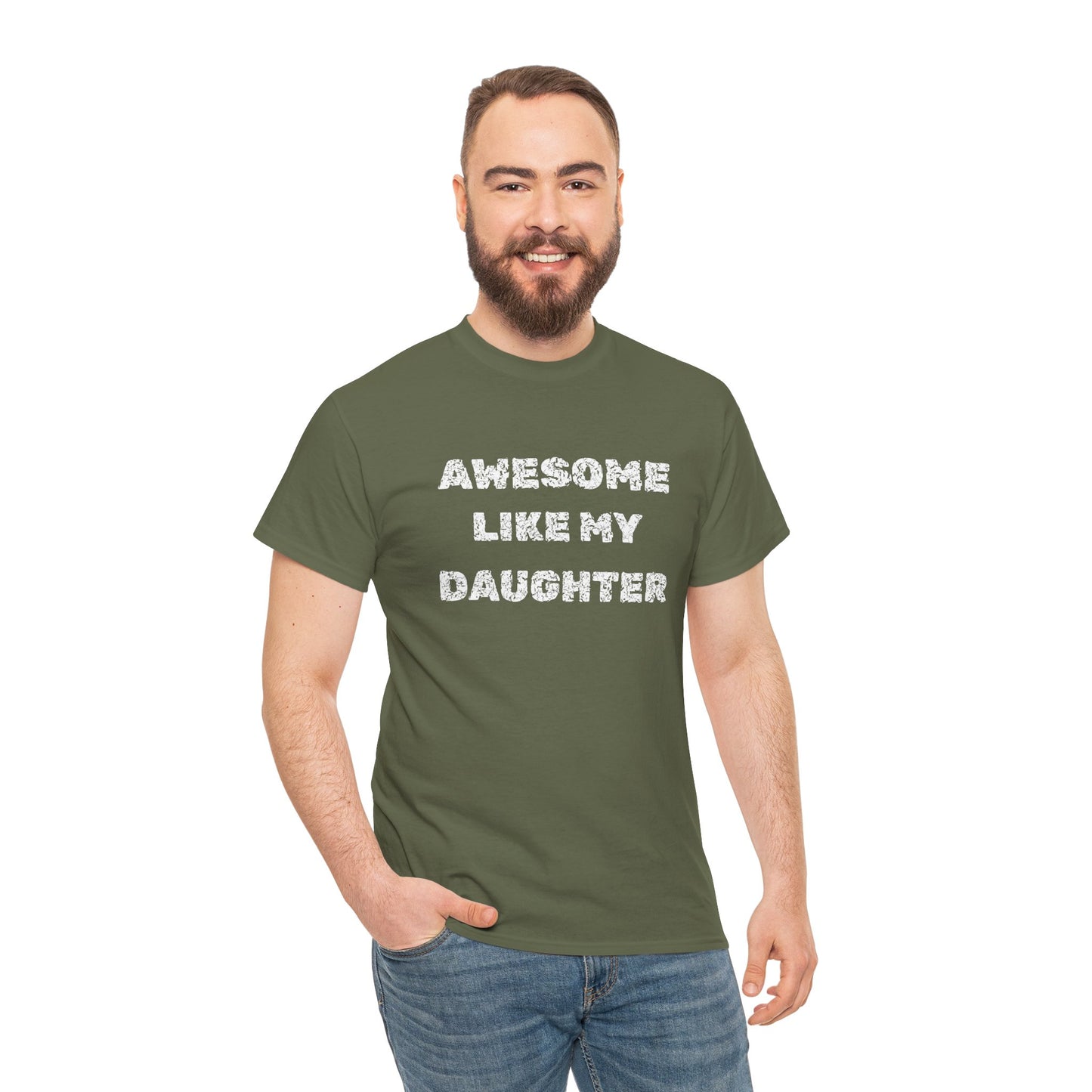 Awesome Like My Daughter T-Shirt, Proud Parent Tee