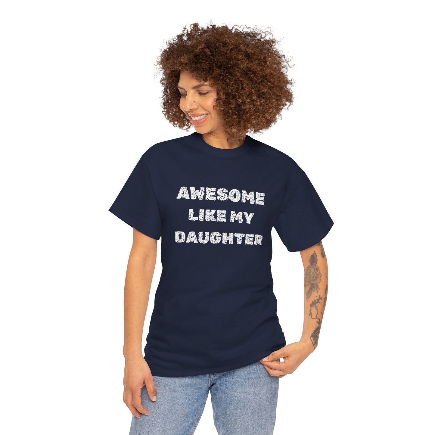 Awesome Like My Daughter T-Shirt, Proud Parent Tee