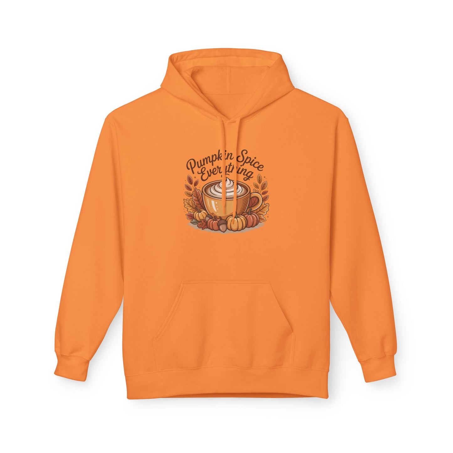 Pumpkin Spice Everything Hoodie