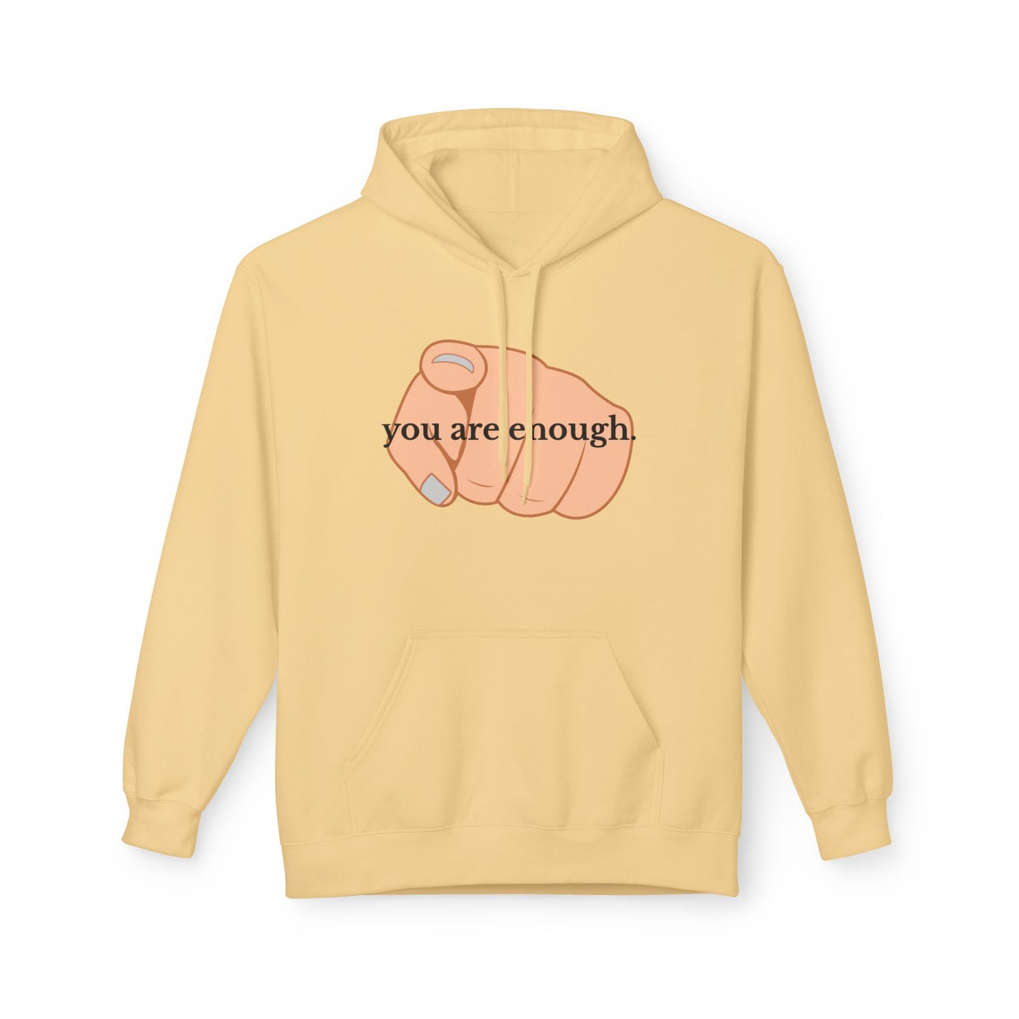 "You Are Enough" Inspirational Hoodie with Pointing Design (Back Message: Encouraging Note)