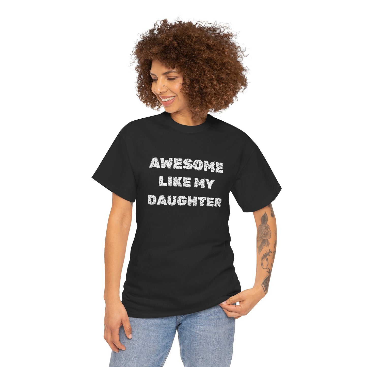 Awesome Like My Daughter T-Shirt, Proud Parent Tee