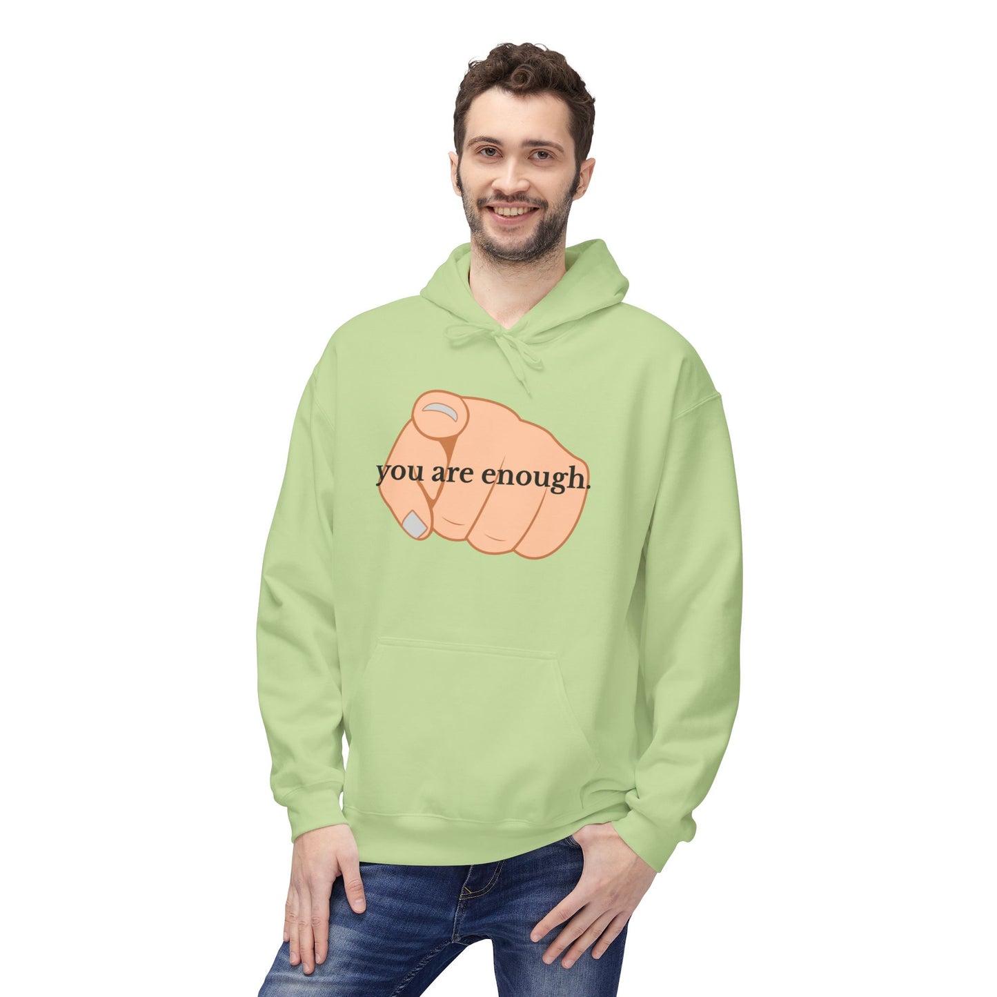 "You Are Enough" Inspirational Hoodie with Pointing Design (Back Message: Encouraging Note)