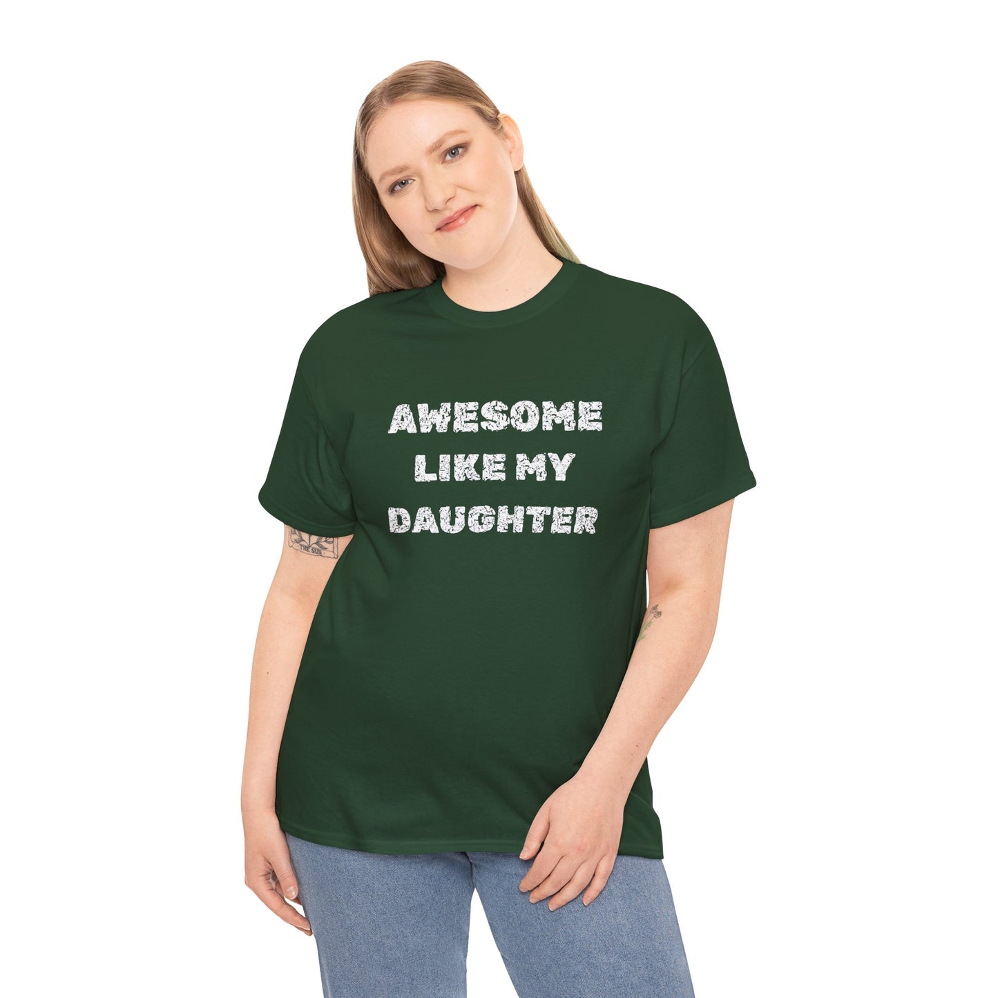 Awesome Like My Daughter T-Shirt, Proud Parent Tee