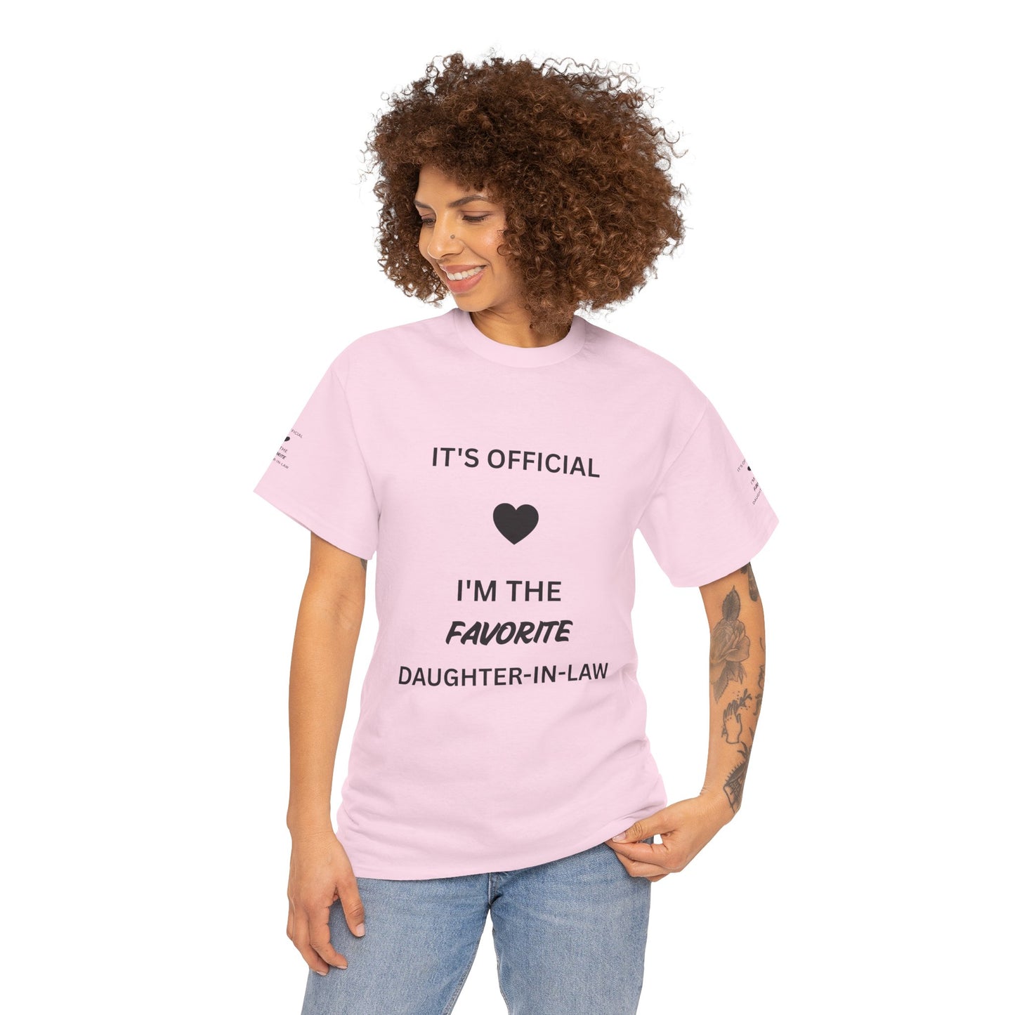 Daughter-in-Law T-Shirt — "It's Official I'm the Favorite" Casual Tee