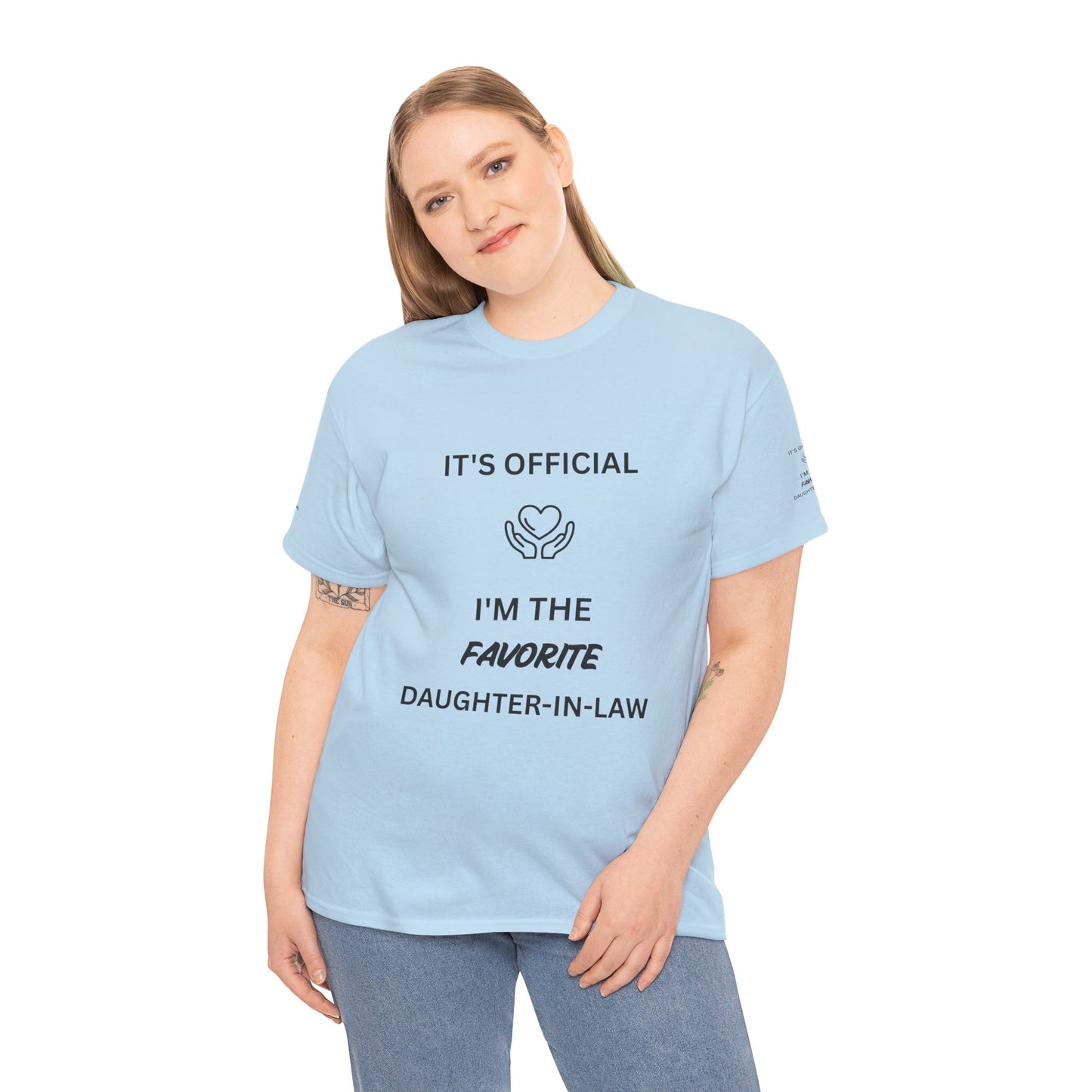 Favorite Daughter-in-Law T-Shirt - "It's Official I'm the Favorite" Gift Tee