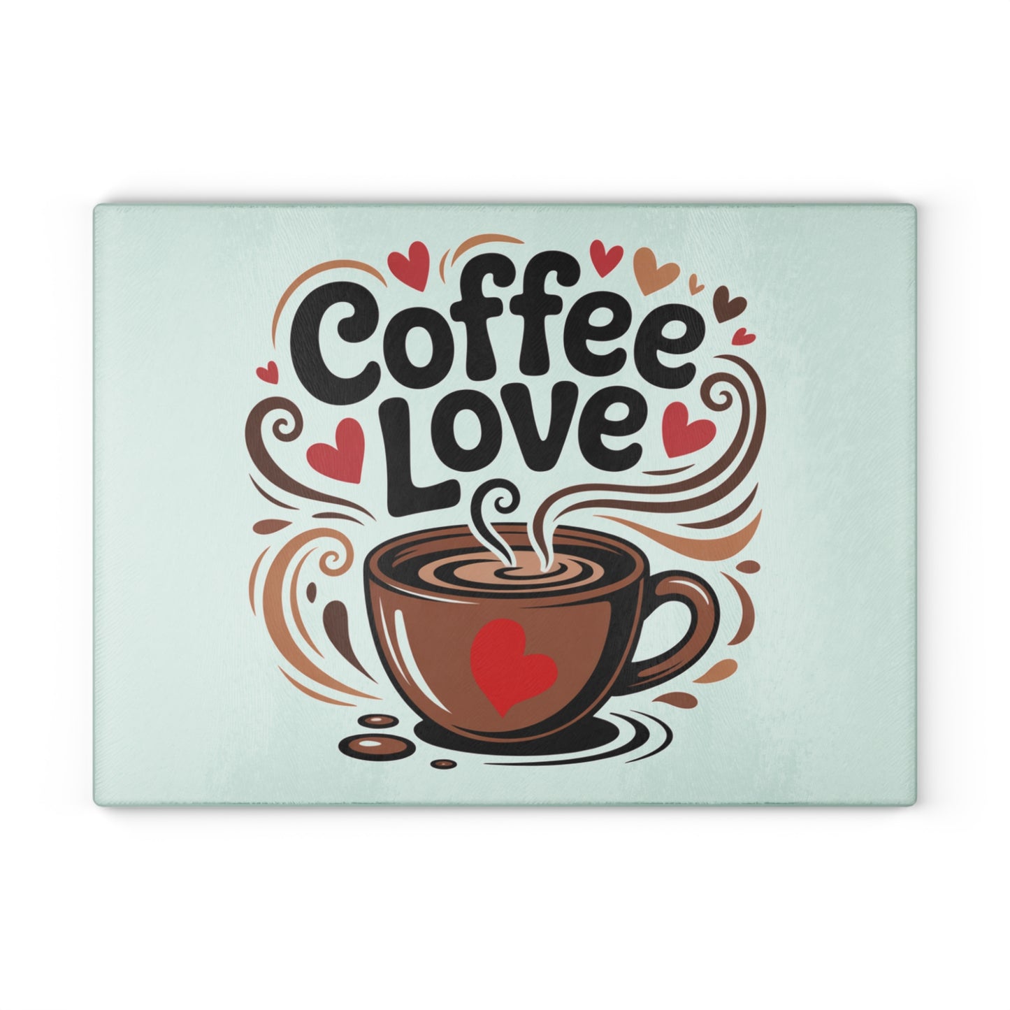 Coffee Love Glass Cutting Board, Decorative Kitchen Serving & Chopping Board