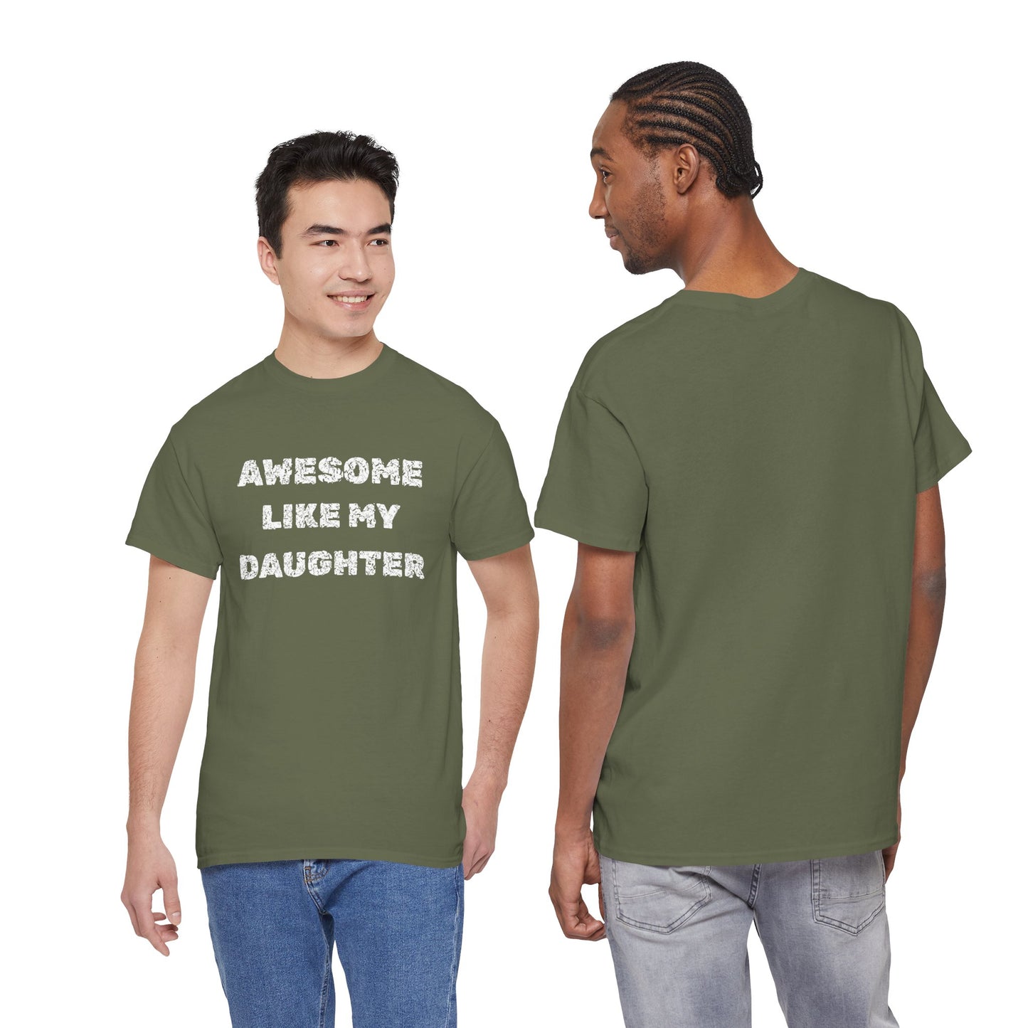 Awesome Like My Daughter T-Shirt, Proud Parent Tee