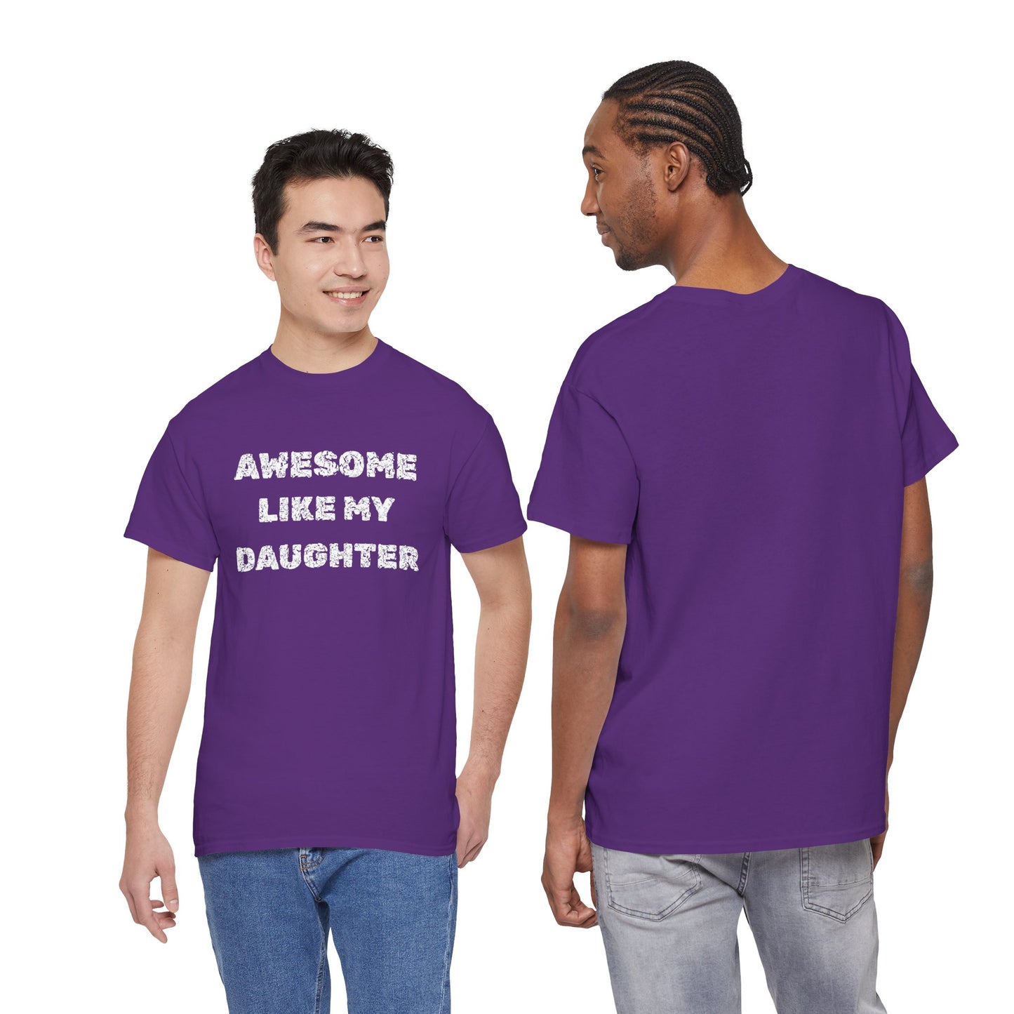 Awesome Like My Daughter T-Shirt, Proud Parent Tee