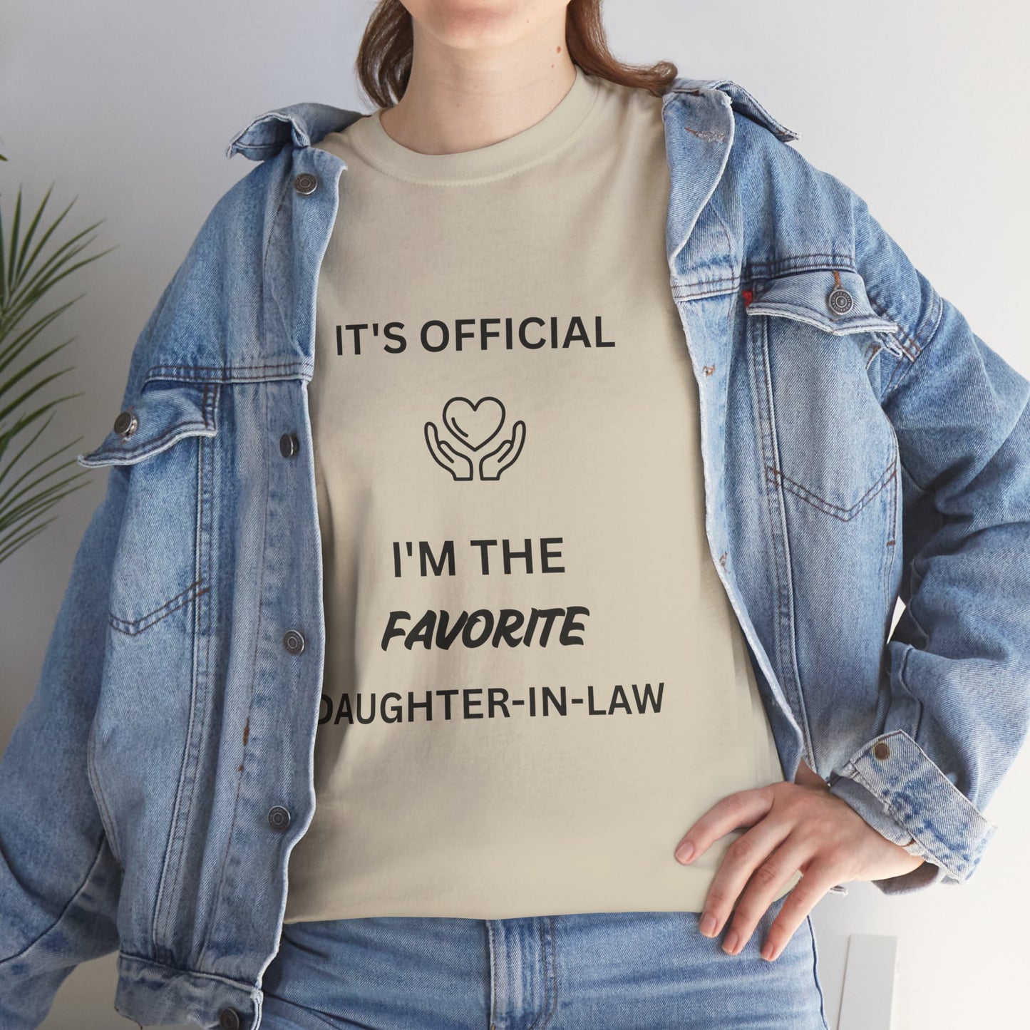 Favorite Daughter-in-Law T-Shirt - "It's Official I'm the Favorite" Gift Tee