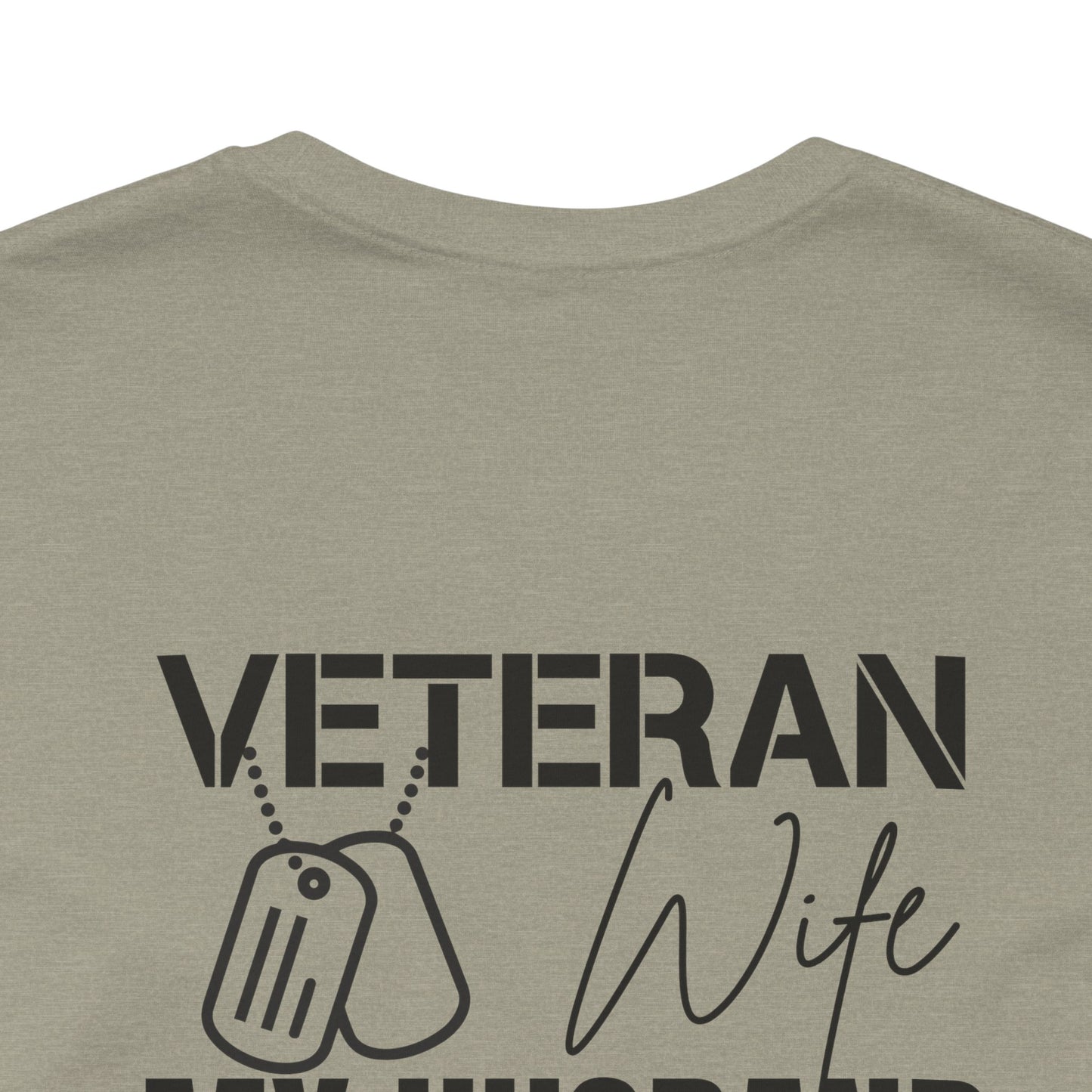 Veteran Wife T-Shirt — Proud Military Spouse Tee