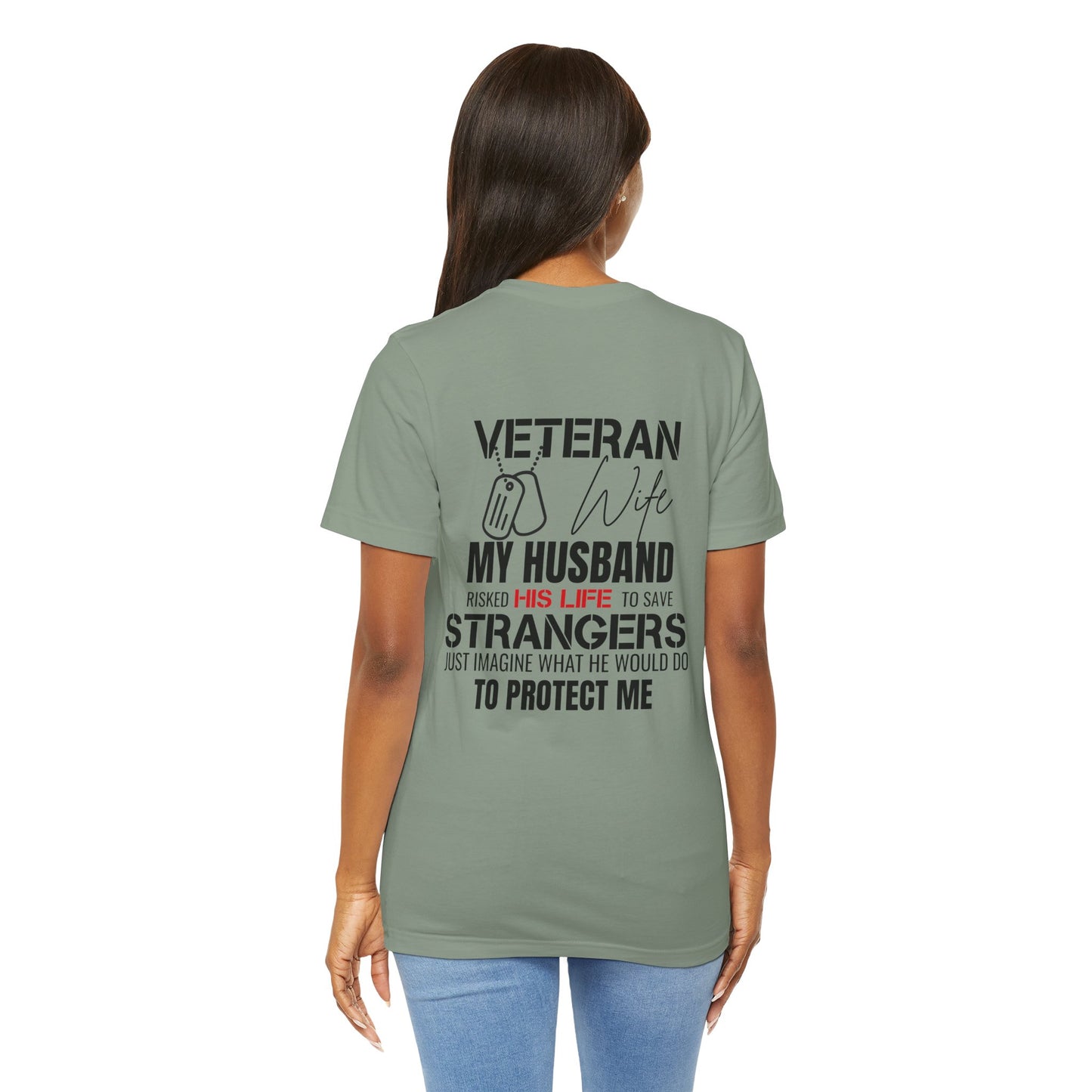 Veteran Wife T-Shirt — Proud Military Spouse Tee