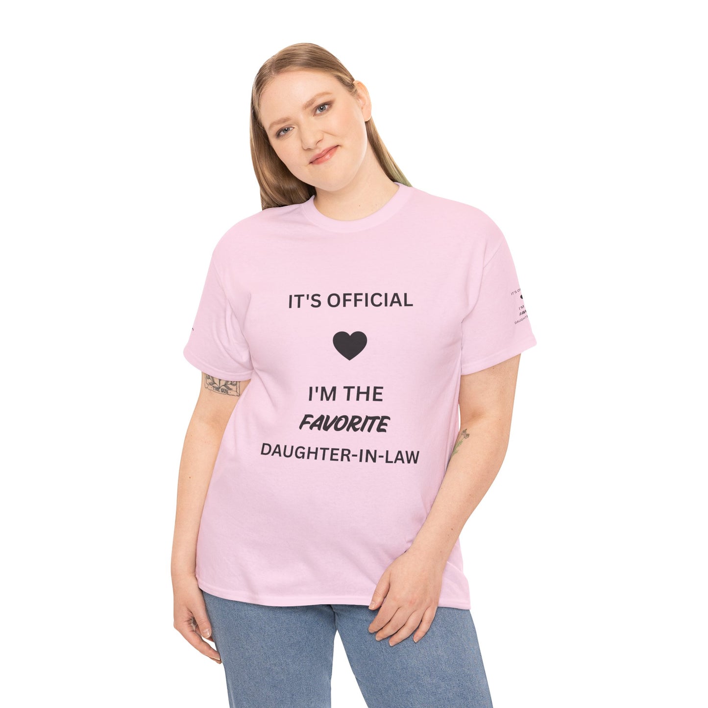 Daughter-in-Law T-Shirt — "It's Official I'm the Favorite" Casual Tee