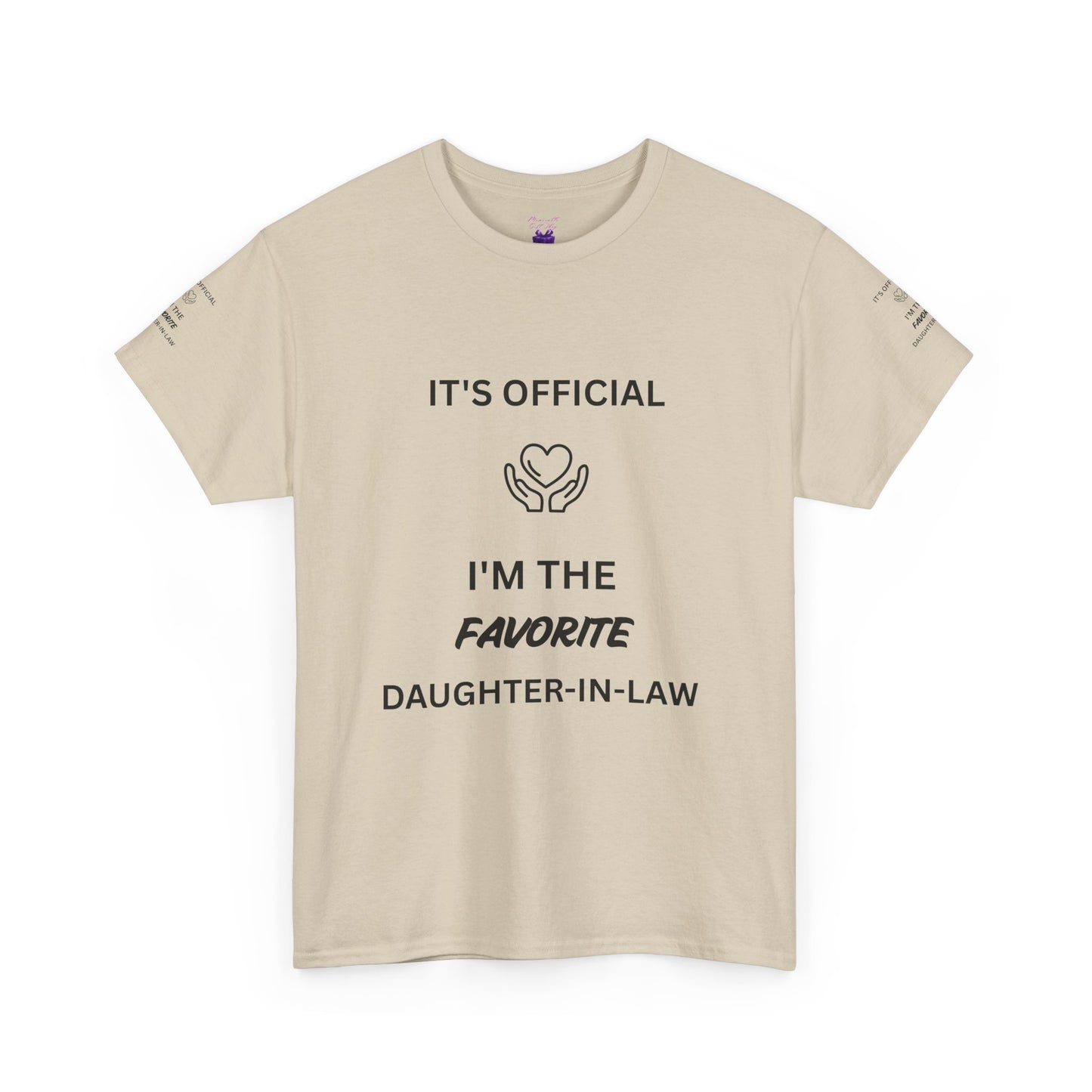 Favorite Daughter-in-Law T-Shirt - "It's Official I'm the Favorite" Gift Tee