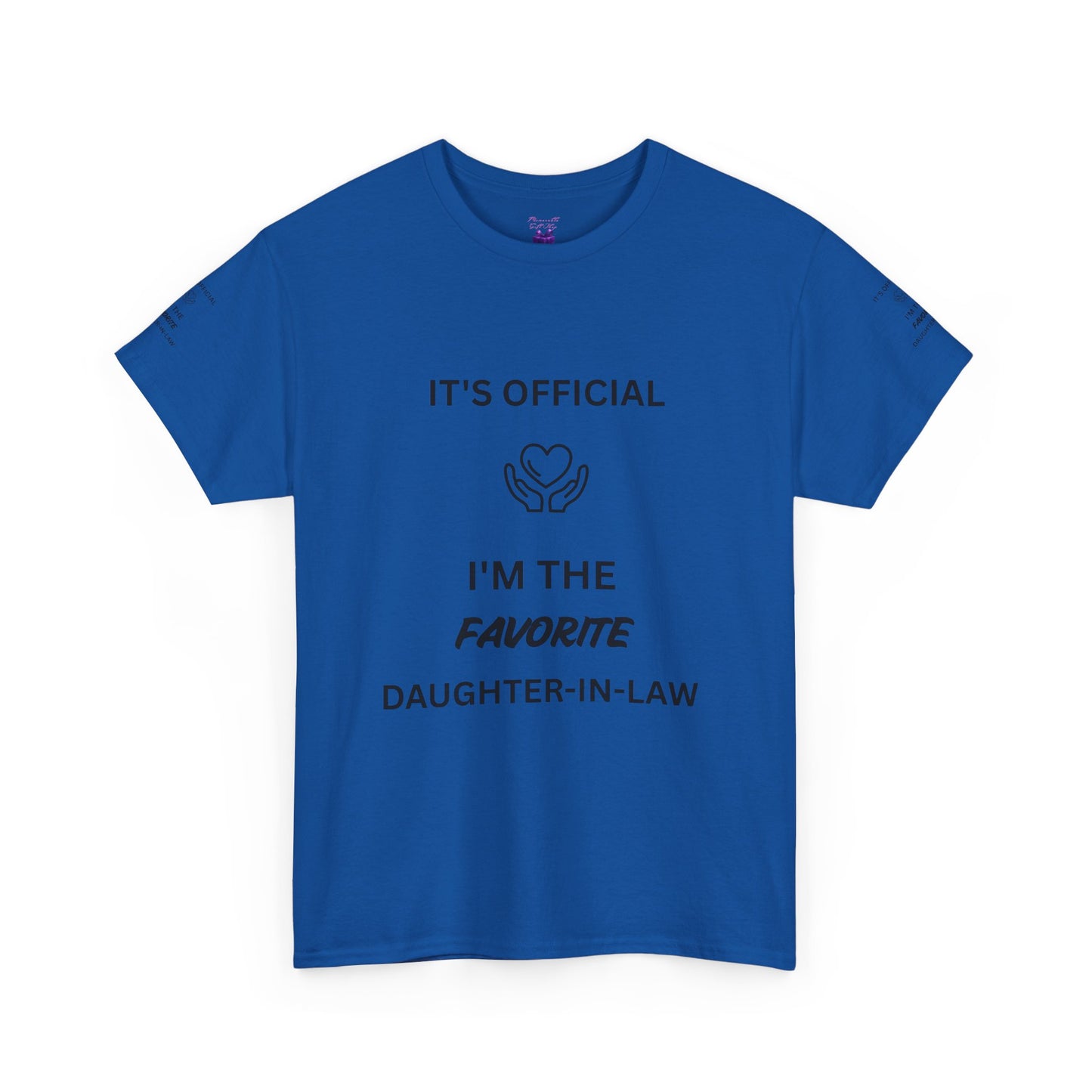 Favorite Daughter-in-Law T-Shirt - "It's Official I'm the Favorite" Gift Tee