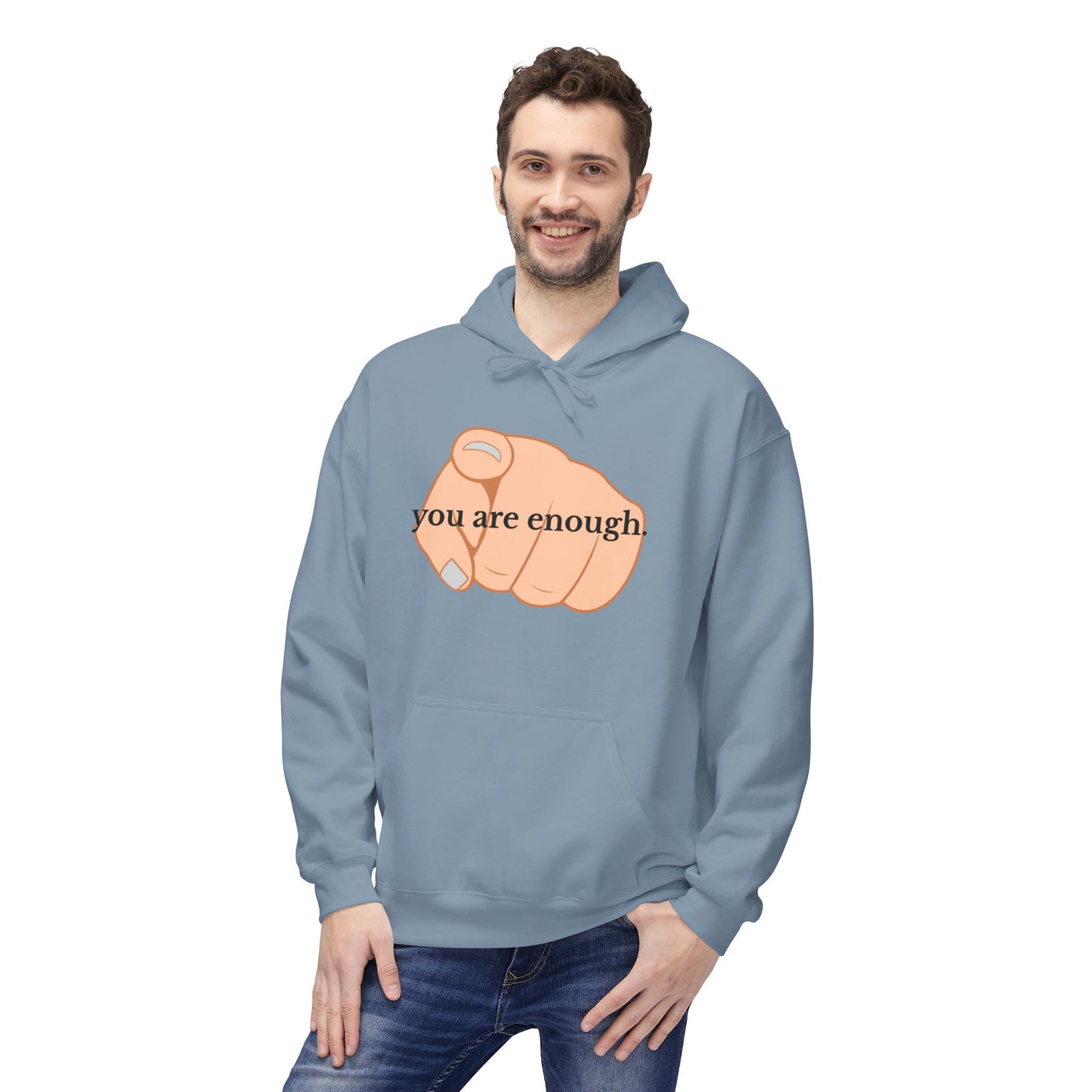 "You Are Enough" Inspirational Hoodie with Pointing Design (Back Message: Encouraging Note)
