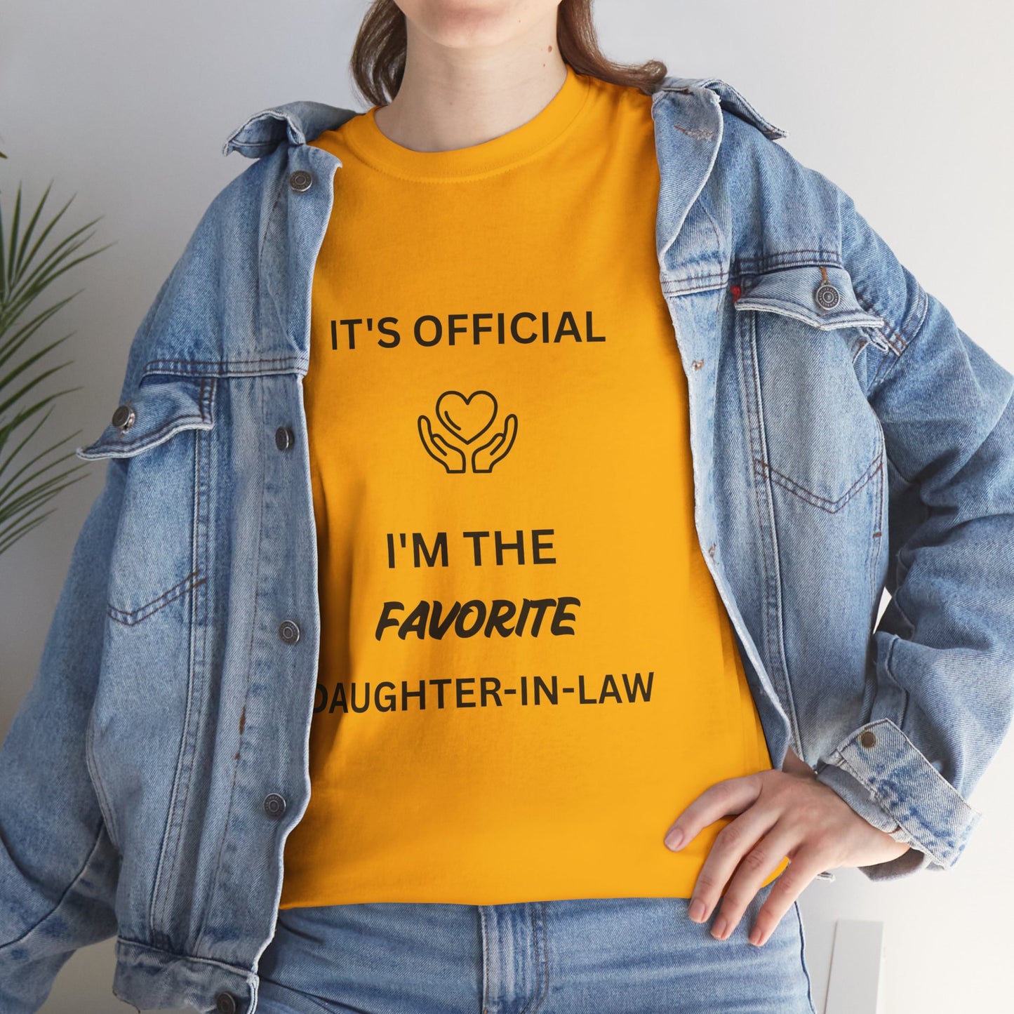 Favorite Daughter-in-Law T-Shirt - "It's Official I'm the Favorite" Gift Tee