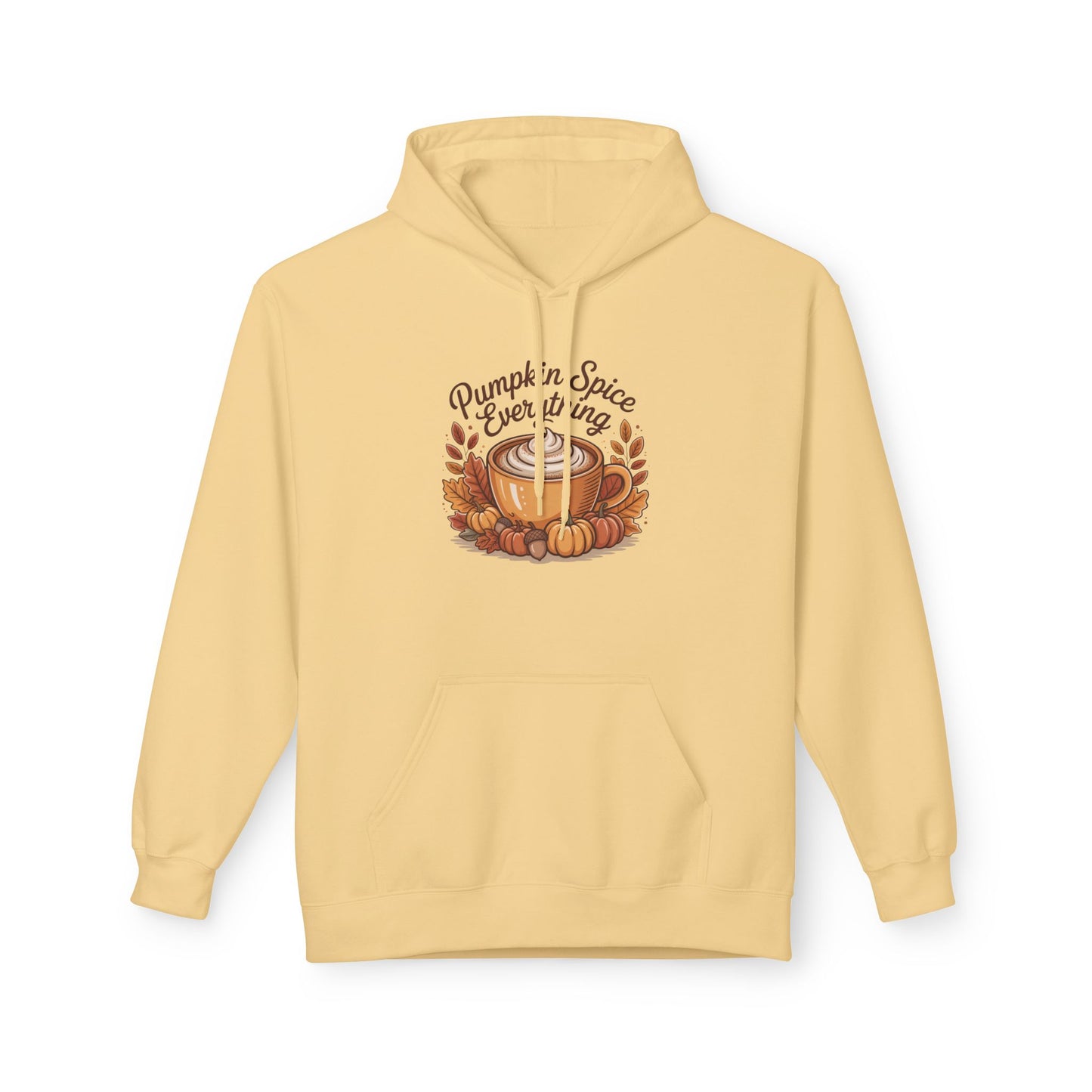 Pumpkin Spice Everything Hoodie