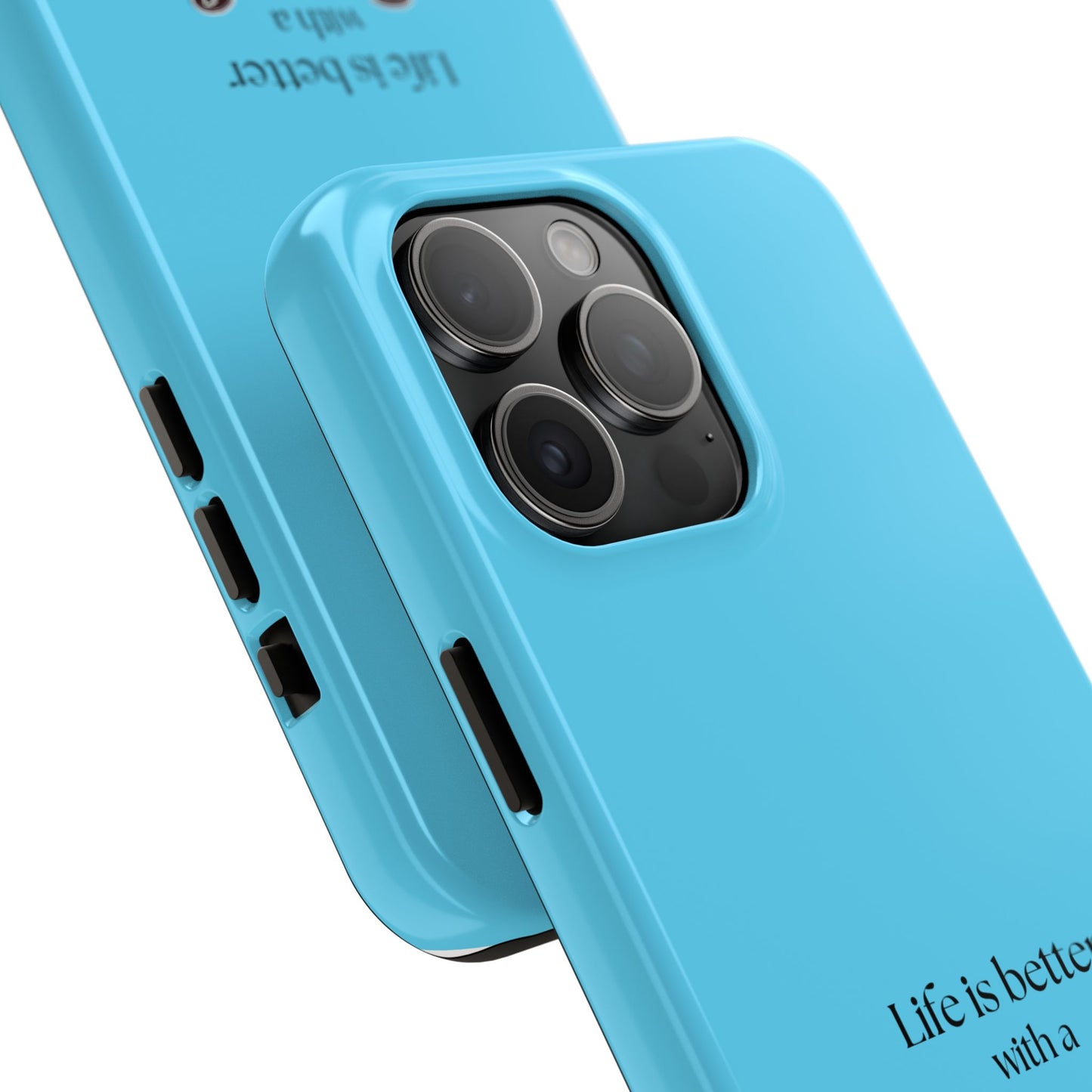 Dog Lover Tough Phone Case | Life is Better with a Dog | Gift for Pet Owners, Dog Mom, Birthday, Dog Adoption, Animal Lover