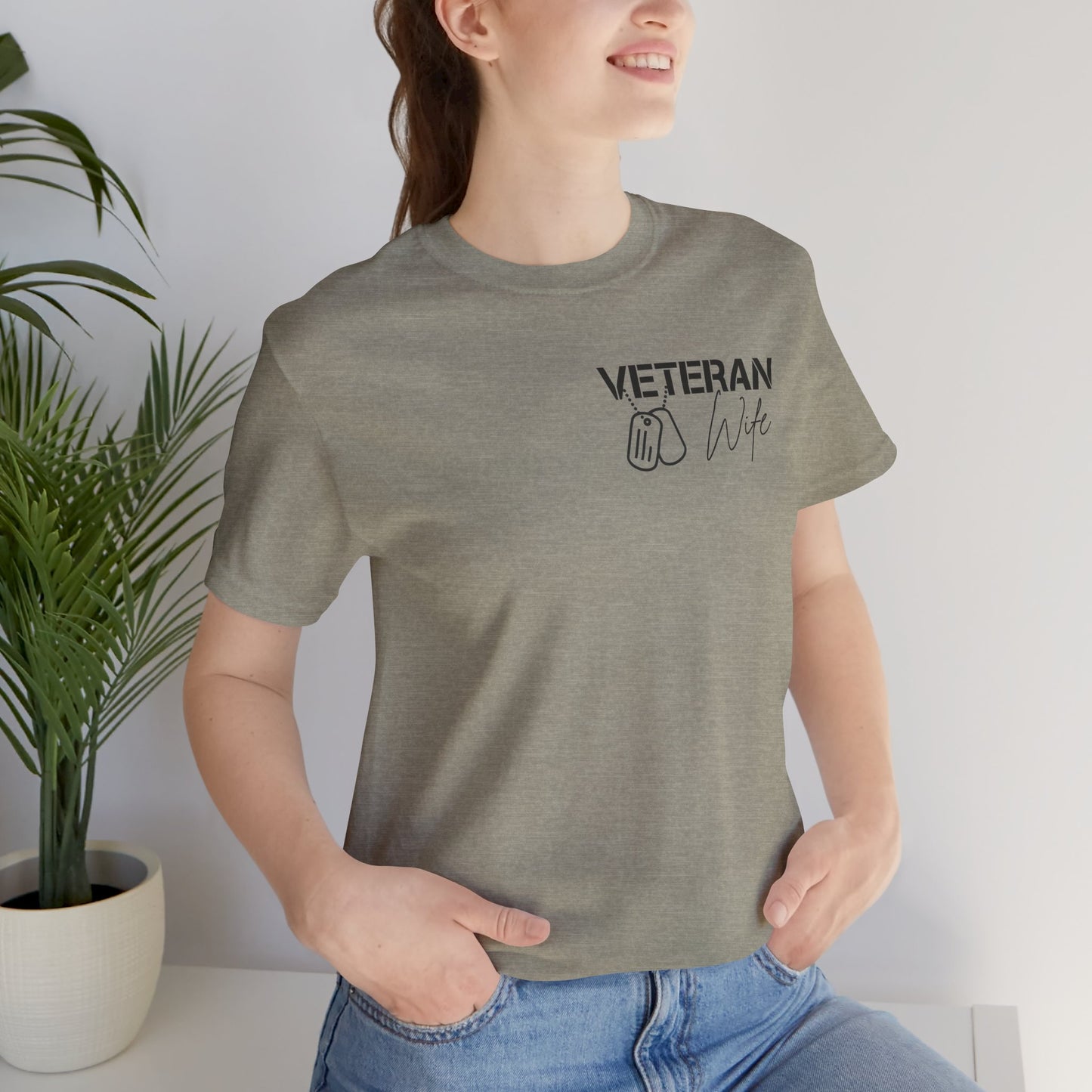 Veteran Wife T-Shirt — Proud Military Spouse Tee