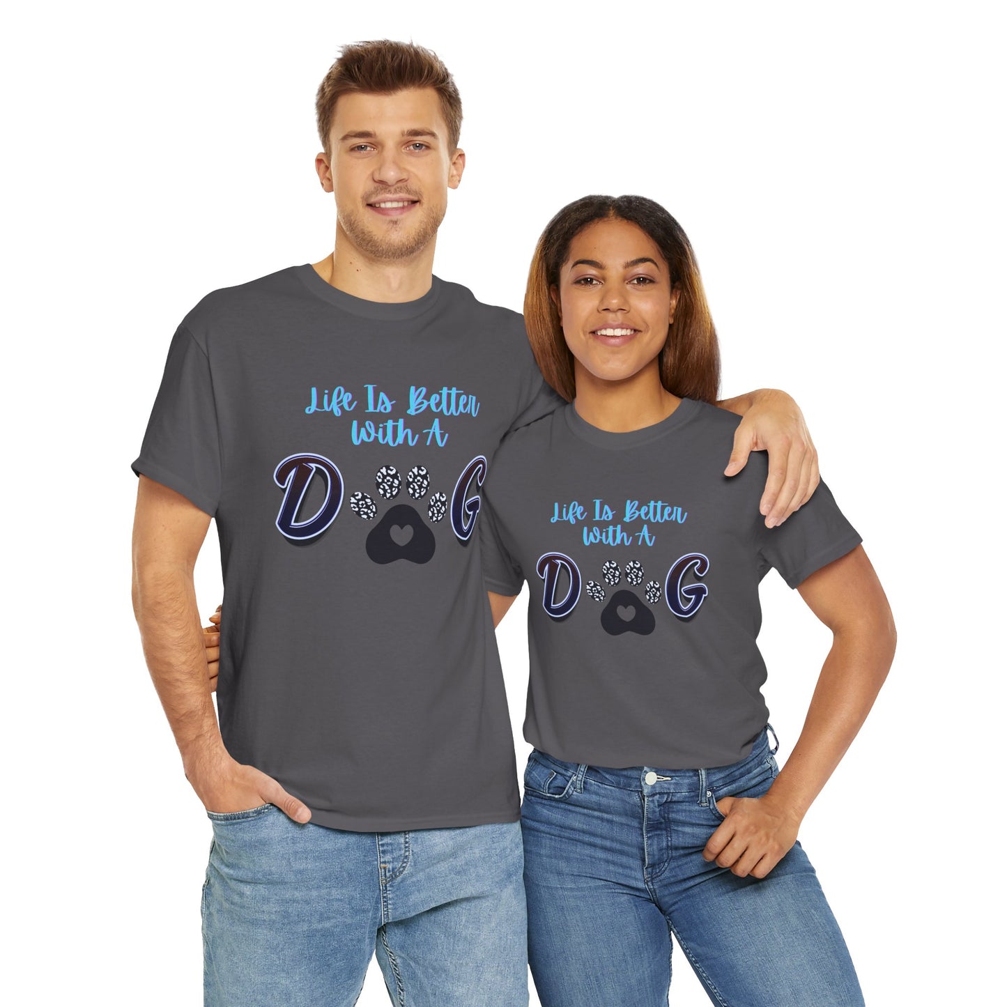 Unisex Dog Lover Tee, Life is Better with a Dog Shirt, Pet Owner Gift, Animal Lover Apparel, Casual Graphic Tee, Dog Mom/Dad Gift