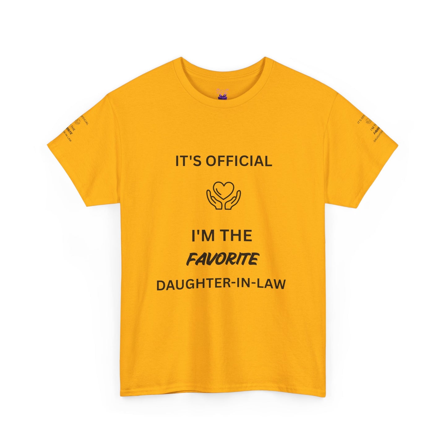 Favorite Daughter-in-Law T-Shirt - "It's Official I'm the Favorite" Gift Tee