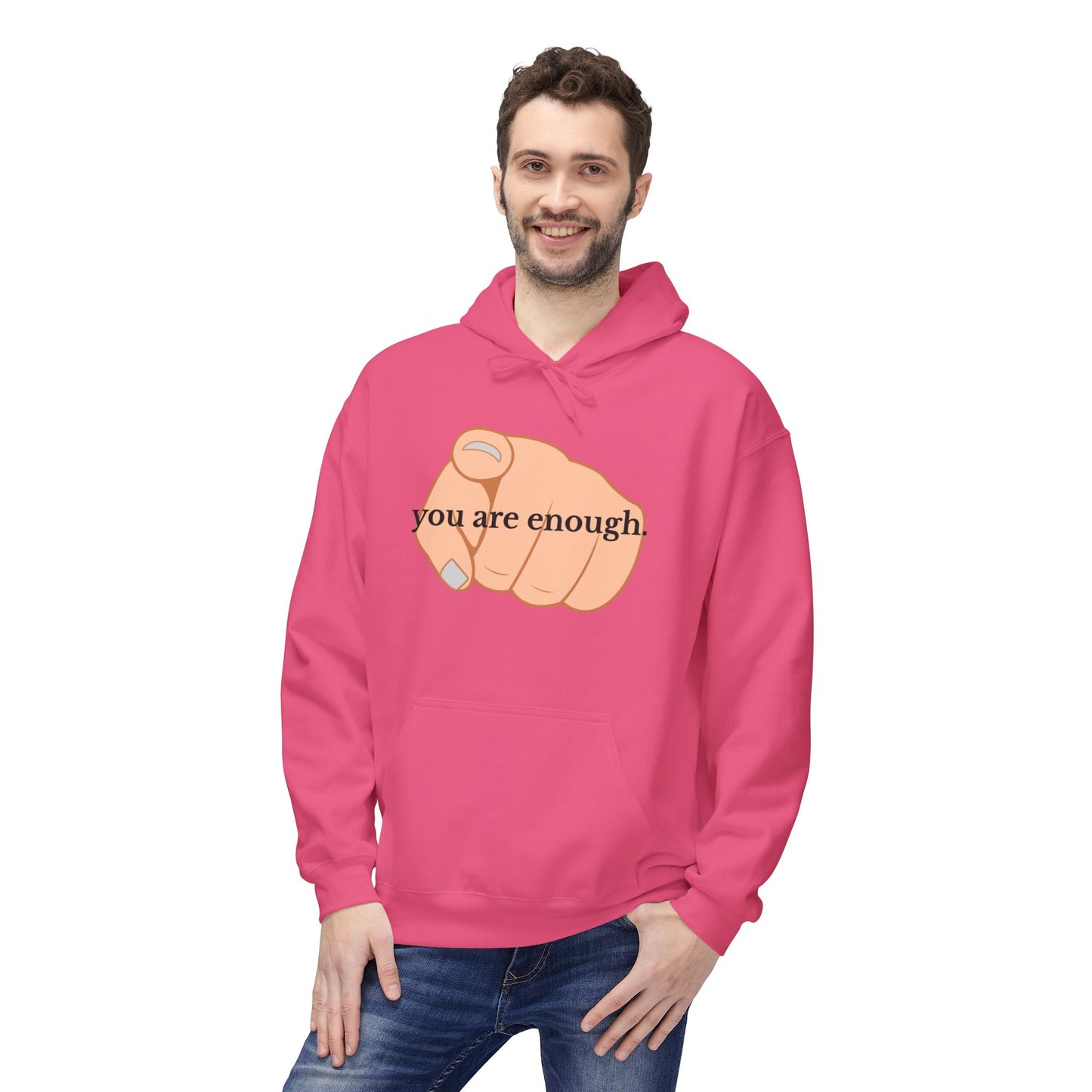 "You Are Enough" Inspirational Hoodie with Pointing Design (Back Message: Encouraging Note)