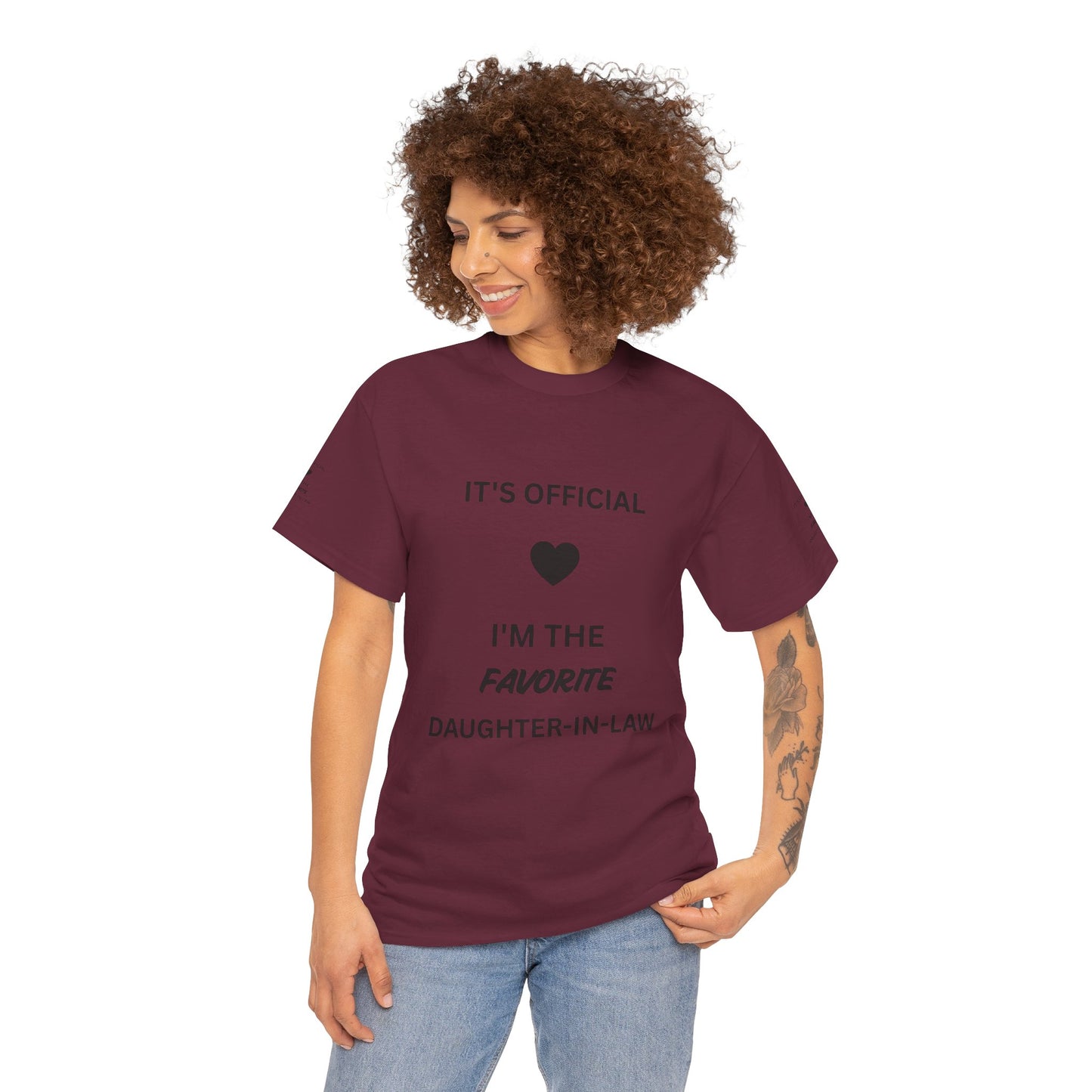Daughter-in-Law T-Shirt — "It's Official I'm the Favorite" Casual Tee