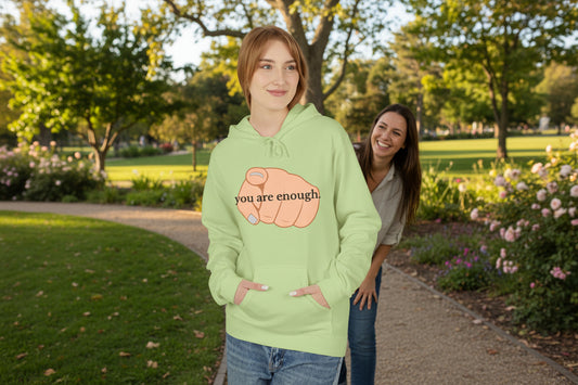 "You Are Enough" Inspirational Hoodie with Pointing Design (Back Message: Encouraging Note)