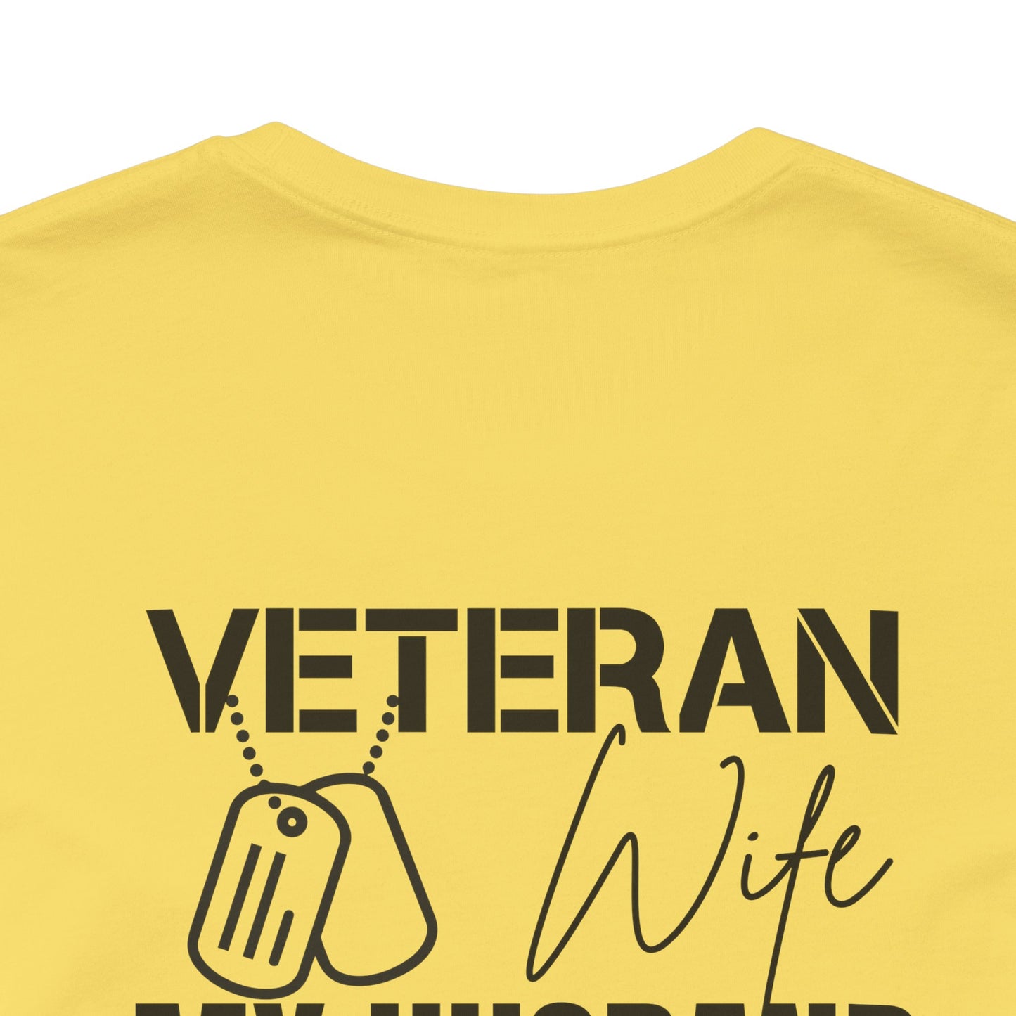 Veteran Wife T-Shirt — Proud Military Spouse Tee